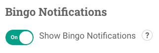 Bingo_Settings_-_Bingo_Notifications.png